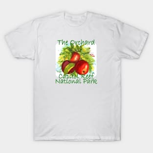 Capitol Reef National Park, The Orchard T-Shirt